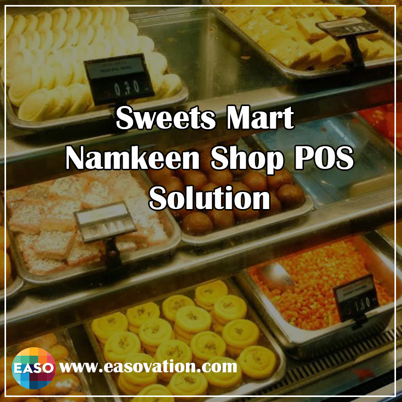 Sweets Mart and Namkeen shop POS